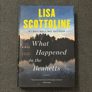 What happened to the Bennetts by Lisa Scottoline